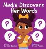 Nadia Discovers Her Words