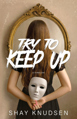 Try to Keep Up
