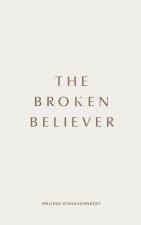 The Broken Believer