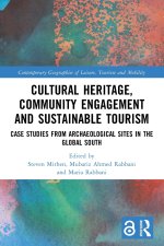 Cultural Heritage, Community Engagement and Sustainable Tourism