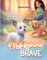 Pickaboo Finds His Brave