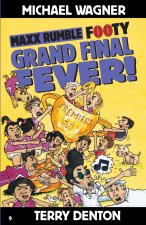 Maxx Rumble Footy 9 GRAND FINAL FEVER!