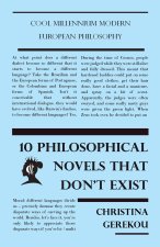 10 Philosophical Novels That Don't Exist