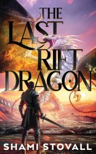 The Last Rift Dragon