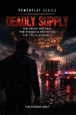 Deadly Supply