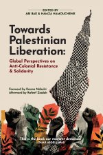 Towards Palestinian Liberation