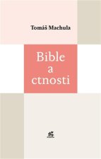 Bible a ctnosti