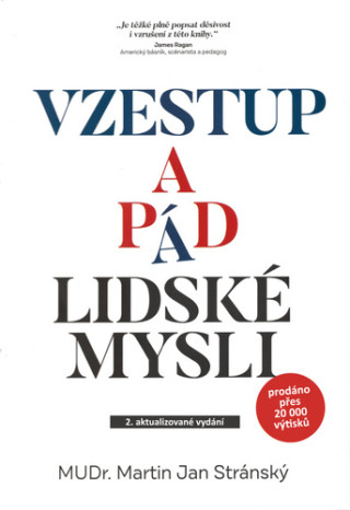 Vzestup a pád lidské mysli