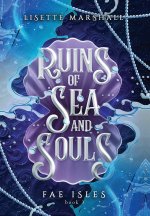 Ruins of Sea and Souls