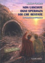 Non lasciate ogni speranza voi che restate. La Calabria non è l'inferno