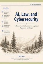 AI, Law, and Cybersecurity