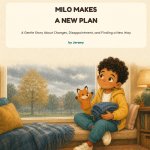Milo Makes a New Plan