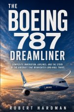 The Boeing 787 Dreamliner