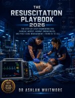 The Resuscitation Playbook 2026