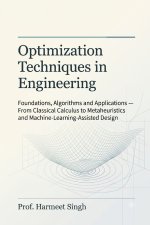 OPTIMIZATION TECHNIQUES IN ENGINEERING