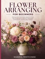 Flower Arranging for Beginners
