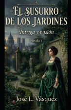 El Susurro de los Jardines