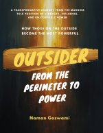Outsider - From the Perimeter to Power