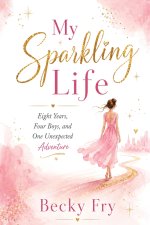 My Sparkling Life
