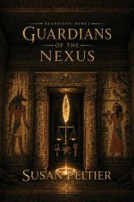 GUARDIANS OF THE NEXUS