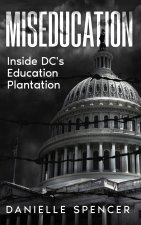 MISEDUCATION