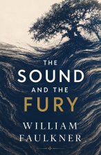 The Sound and the Fury