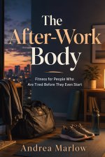 The After-Work Body