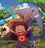 Quentin's Wild Zoo Adventure