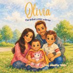 Olivia, The Brave Little Warrior