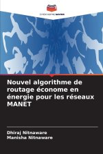 Nouvel algorithme de routage économe en énergie pour les réseaux MANET