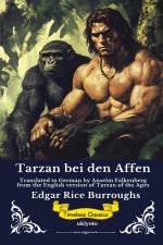 Tarzan bei den Affen | German Version of Tarzan of the Apes