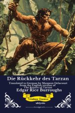 Die Rückkehr des Tarzan | German Version of The Return of Tarzan