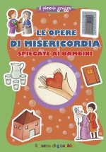 opere di misericordia spiegate ai bambini