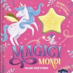 Mondi magici. Premi la luce e falla brillare!