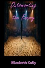 Outsmarting the Enemy