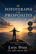 FOTOTERAPIA CON PROPÓSITO