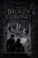The Broken Coronet