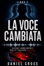 La Voce Cambiata