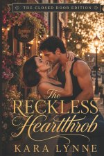 The Reckless Heartthrob