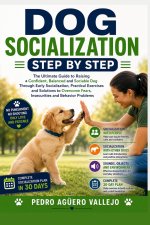 DOG SOCIALIZATION STEP BY STEP