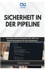 SICHERHEIT IN DER PIPELINE
