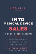 Into Medical Device Sales