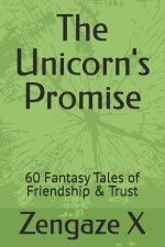The Unicorn's Promise