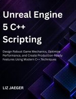 Unreal Engine 5 C++ Scripting