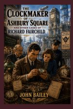 The Clockmaker of Ashbury Square