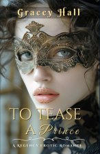 To Tease a Prince
