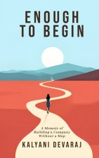Enough to Begin