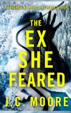The Ex She Feared