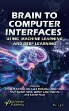 Brain to Computer Interfaces Using Machine Learning and Deep Learning