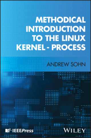 Methodical Introduction to the Linux Kernel - Process